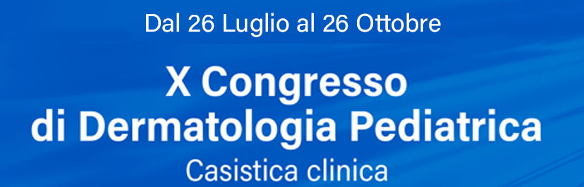 Copertina X Congresso di Dermatologia Pediatrica Casistica clinica 2